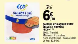 E.Leclerc SAUMON ATLANTIQUE FUMÉ ÉLEVÉ EN NORVÈGE “ECO+” offre