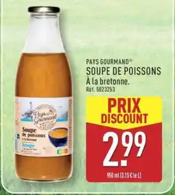 ALDI PAYS GOURMAND SOUPE DE POISSONS offre