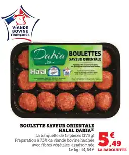 Super U Dabia boulette saveur orientale halal offre