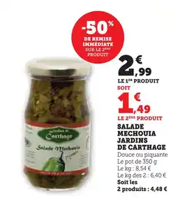 Super U Jardins de carthage salade mechouia offre