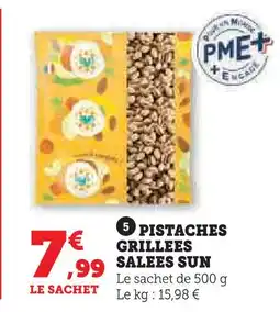 Super U Sun pistaches grillées salées offre