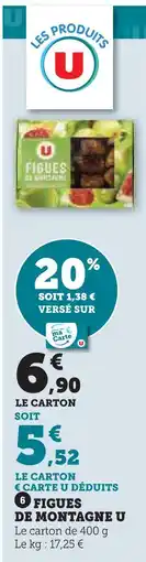 Super U U figues de montagne offre