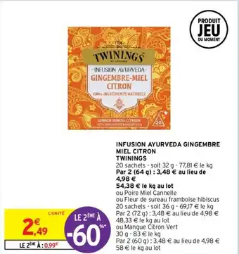 Intermarché Hyper Infusion ayurveda gingembre miel citron offre