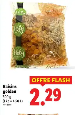 Lidl Holy fruits raisins golden offre