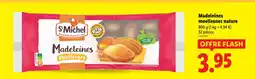 Lidl St michel madeleines moelleuses nature offre