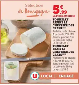 U Express Le chevrier des crays tonnelet affiné offre