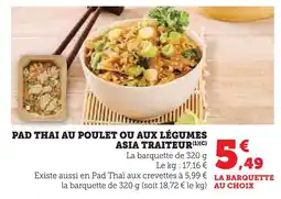U Express Asia traiteur pad thai au poulet ou aux légumes offre