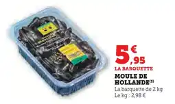 U Express Moule de hollande offre