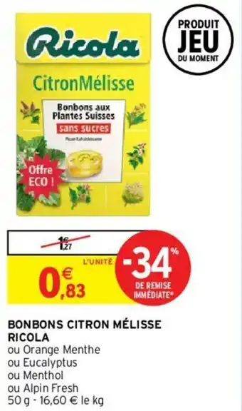 Intermarché Hyper Bonbons citron mélisse ricola offre