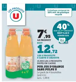 U Express U pur jus d'orange sans pulpe offre