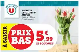 Hyper U U - bouquet 12 tulipes amour offre