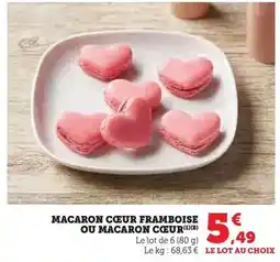 Hyper U Macaron coeur framboise ou macaron coeur offre