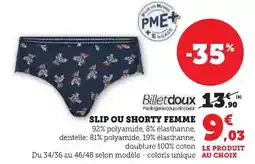 Hyper U Billet doux - slip ou shorty femme offre