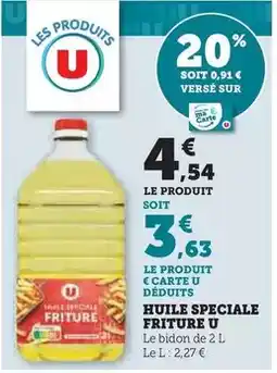 Hyper U U - huile speciale friture offre