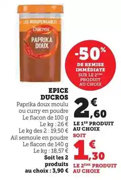 Hyper U Ducros - epices offre