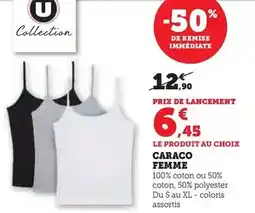Hyper U U collection - caraco femme offre