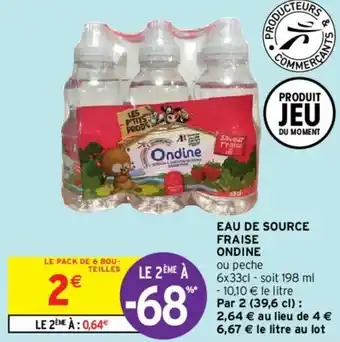 Intermarché Hyper Eau de source fraise ondine offre