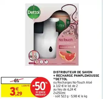 Distributeur de savon + recharge pamplemousse dettol