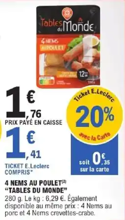 E.Leclerc Express 4 nems au poulet tables du monde offre