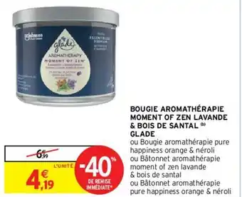 Intermarché Hyper Bougie aromathérapie moment of zen lavande offre
