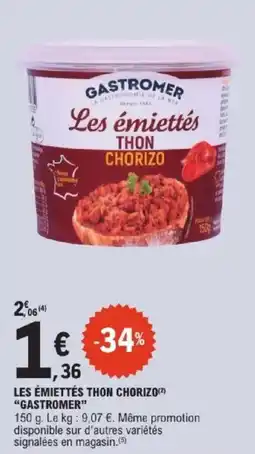 E.Leclerc Express Les émiettés thon chorizo gastromer offre