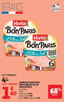 Auchan Supermarché Jambon le bon paris herta réduit en sel sans nitrite offre