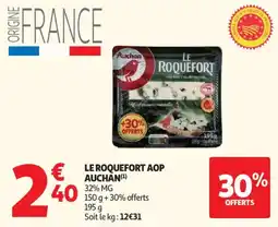 Auchan Supermarché Le roquefort aop auchan offre