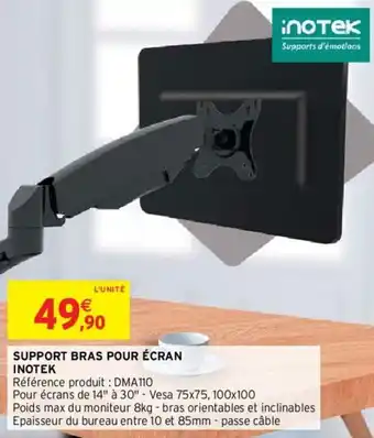 Intermarché Hyper Support bras pour écran inotek offre