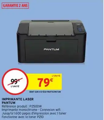 Intermarché Hyper Imprimante laser pantum offre