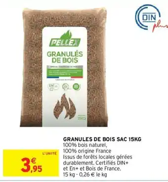 Intermarché Hyper Granules de bois sac 15KG offre