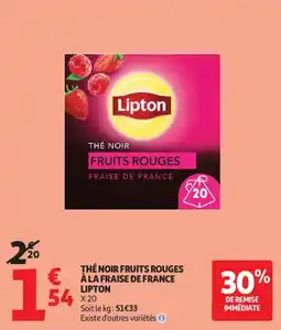Auchan Supermarché Thé noir fruits rouges à la fraise de france lipton offre