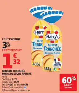 Auchan Supermarché Brioche tranchée moins de sucre harrys offre