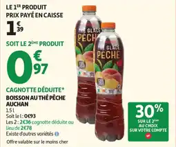 Auchan Supermarché Boisson au thé pêche auchan offre