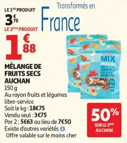 Auchan Supermarché Mélange de fruits secs auchan offre