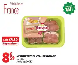 Auchan Supermarché 4 paupiettes de veau tendriade offre