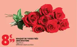 Auchan Supermarché Bouquet de 7 roses très gros boutons offre