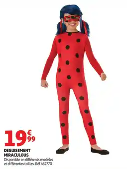Auchan Supermarché Deguisement miraculous offre