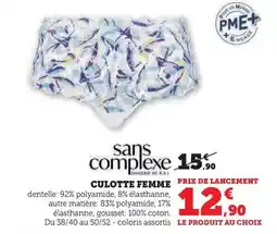 Super U Sans complexe - culotte femme offre