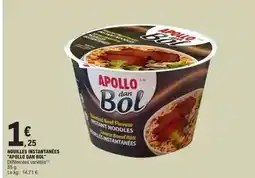 E.Leclerc Apollo - nouilles instantanées apillo dall bol offre