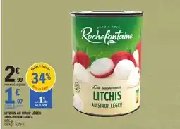 E.Leclerc Rochefontaine - litchis au sirop léger offre