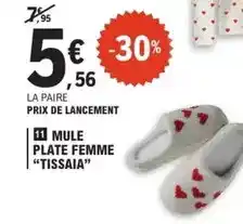E.Leclerc Mule plate femme tissaia offre