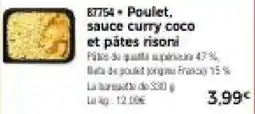 Thiriet Poulet. sauce curry coco et pâtes risoni offre
