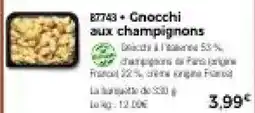 Thiriet Gnocchi aux champignons offre