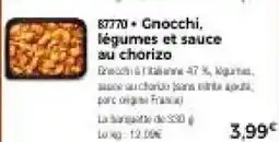 Thiriet Gnocchi. légumes et sauce au chorizo offre