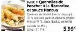 Thiriet Quenelles de brochet à la florentine et sauce Nantua offre