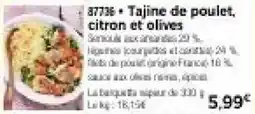 Thiriet Tajine de poulet, citron et olives offre