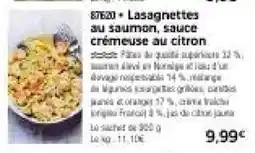 Thiriet Lasagnettes au saumon, sauce crémeuse au citron offre