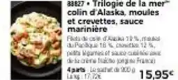 Thiriet Trilogie de la mer colin d'Alaska, moules et crevettes, sauce marinière offre