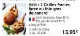 Thiriet 2 cailles farcies farce au foie gras de canard offre