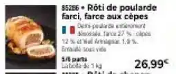 Thiriet Rôti de poularde farci, farce aux cépes offre